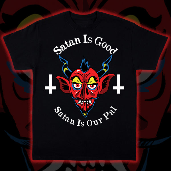 Satan is Good, Satan is Our Pal